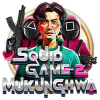 Squid Game 2:Mukunghwa